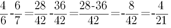Решение дробей 4/6 минус 6/7