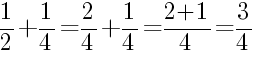 Решение дробей 1/2 плюс 1/4