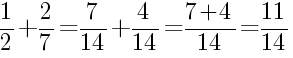 Решение дробей 1/2 плюс 2/7