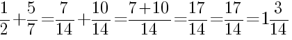 Решение дробей 1/2 плюс 5/7