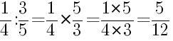Решение дробей 1/4 делить на 3/5