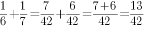 Решение дробей 1/6 плюс 1/7