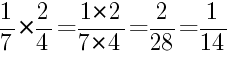 Решение дробей 1/7 умножить на 2/4