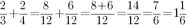 Решение дробей 2/3 плюс 2/4