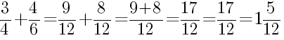 Решение дробей 3/4 плюс 4/6